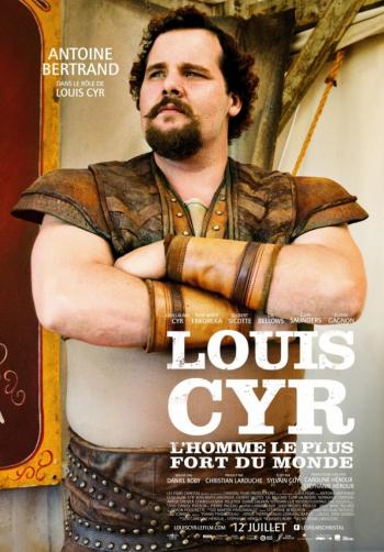 Луи Сир / Louis Cyr VO