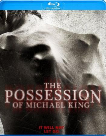 Одержимость Майкла Кинга / The Possession of Michael King AVO