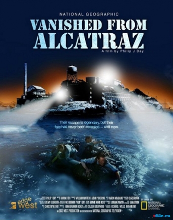 Исчезнувшие из Алькатраса / Vanished from Alcatraz VO