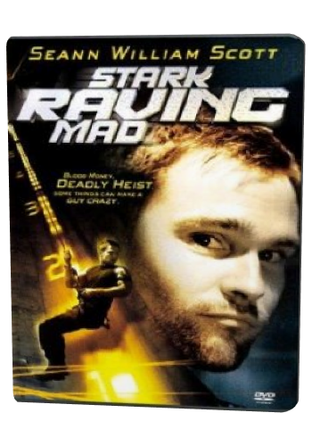 Бесшабашное ограбление / Stark Raving Mad DUB