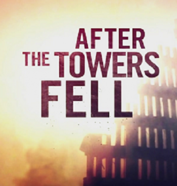 11 сентября: Когда башни упали / 9/11: After The Towers Fell