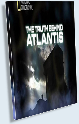 В поисках правды. Атлантида / The Truth Behind. Atlantis VO