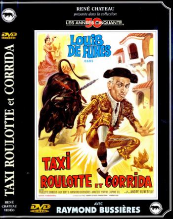 Такси, прицеп и коррида / Taxi, Roulotte et Corrida VO