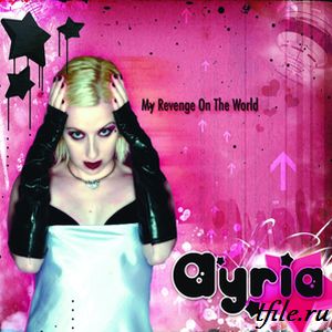 Постер Ayria - Дискография Ayria - Дискография