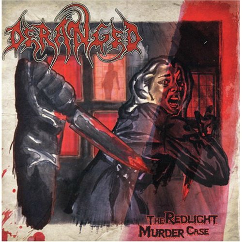 Постер Deranged - Discography Deranged - Discography