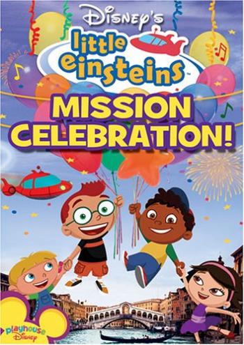 Миссия праздник / Little Einshteins. Mission Celebration
