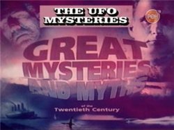 Великие тайны и мифы ХХ века. Тайна НЛО / Great mysteries and miths. The UFO Mysteries [2