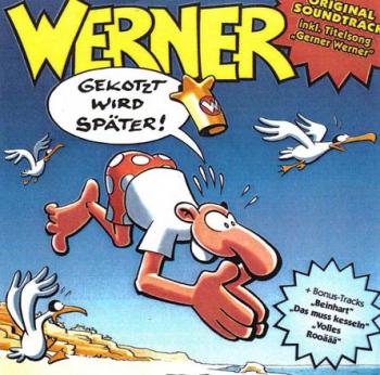 Вернер - запаситесь тазиком при просмотре / Werner - Gekotzt wird spater