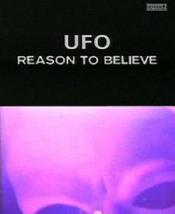 Discovery Science. НЛО: основание верить / UFO: Reason to believe