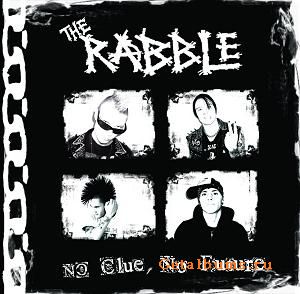 Постер The Rabble - Дискография The Rabble - Дискография