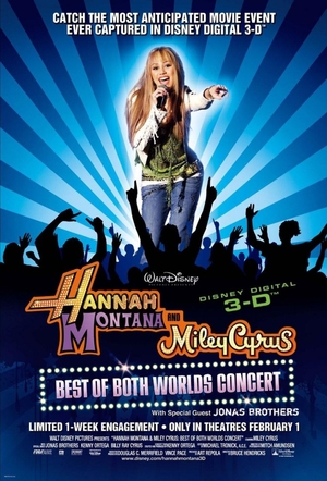Ханна Монтана и Майли Сайрус: Концертный тур Две жизни / Hannah Montana/Miley Cyrus: Best of Both Worlds Concert Tour