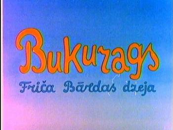Бяшка-бодашка / Bukurags VO