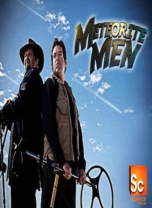 Люди и метеориты / Охотники за метеоритами (1 сезон, 8 из 8 серий) / Meteorite Men DVO