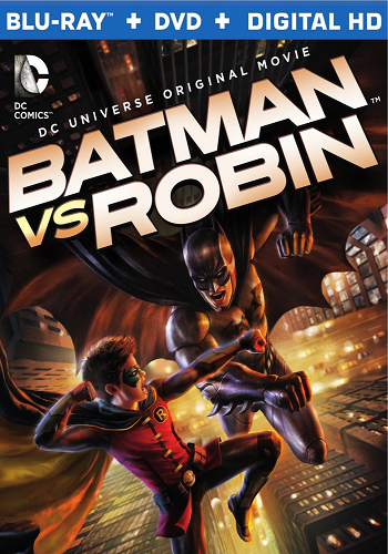 Бэтмен против Робина / Batman vs. Robin VO