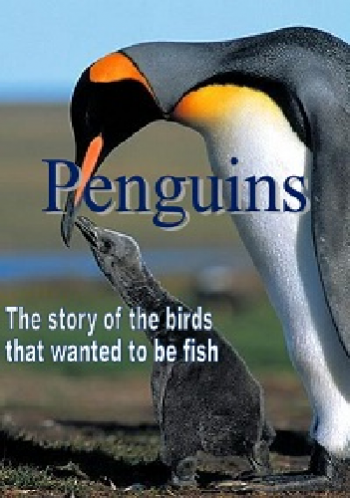 Пингвины. История о птицах, которым захотелось стать рыбами / Penguins. The story of the birds that wanted to be fish VO