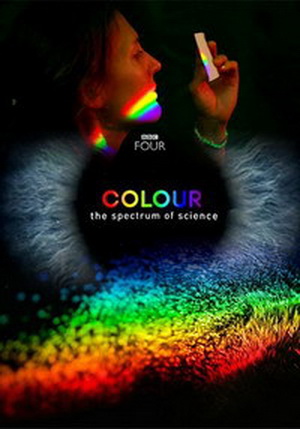 Цвет: Спектр науки (1-3 серии из 3) / BBC. Colour: The Spectrum of Science DUB