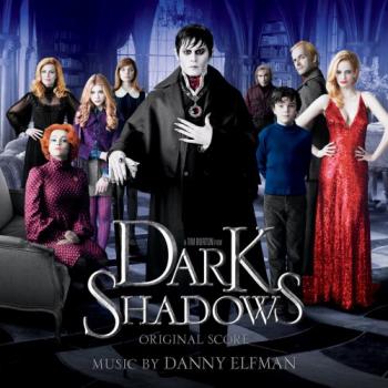 OST Мрачные тени / Dark Shadows
