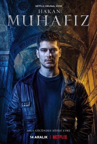 Защитник / Hakan: Muhafiz / The Protector