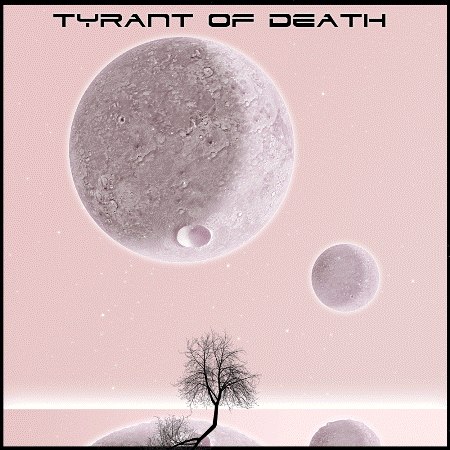 Постер Tyrant Of Death - Дискография Tyrant Of Death - Дискография