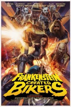   / Frankenstein Created Bikers VO