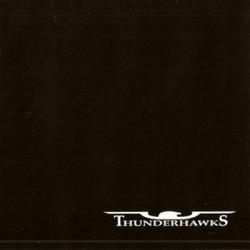Thunderhawks - Thunderhawks