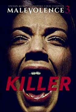  3:  / Malevolence 3: Killer MVO